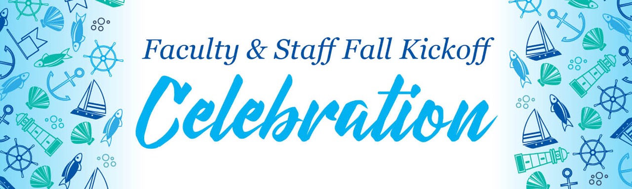 Faculty and Staff Fall Kickoff Celebration